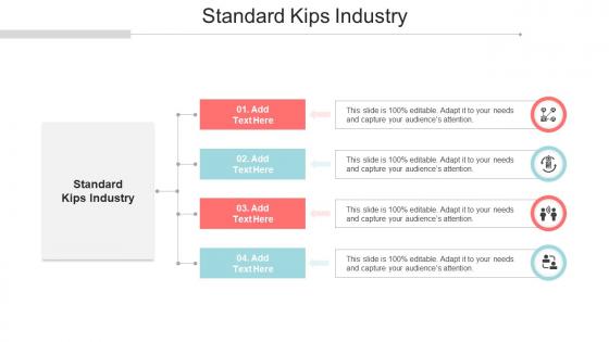 Standard Kips Industry In Powerpoint And Google Slides Cpb