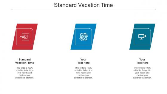Standard Vacation Time Ppt Powerpoint Presentation Inspiration Deck Cpb