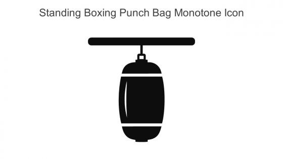 Standing Boxing Punch Bag Monotone Icon In Powerpoint Pptx Png And Editable Eps Format