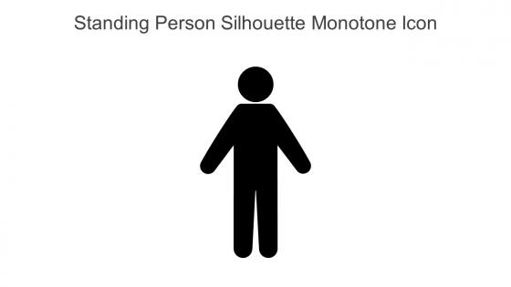 Standing Person Silhouette Monotone Icon In Powerpoint Pptx Png And Editable Eps Format