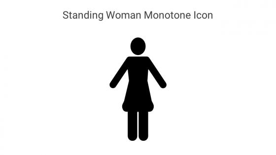 Standing Woman Monotone Icon In Powerpoint Pptx Png And Editable Eps Format