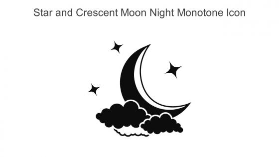 Star And Crescent Moon Night Monotone Icon In Powerpoint Pptx Png And Editable Eps Format