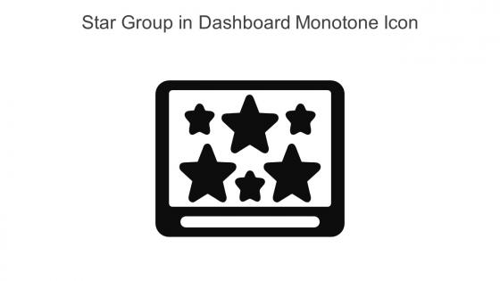Star Group In Dashboard Monotone Icon In Powerpoint Pptx Png And Editable Eps Format