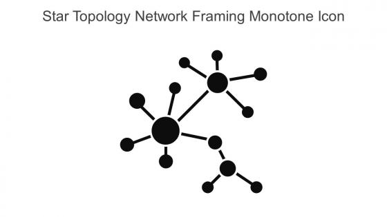 Star Topology Network Framing Monotone Icon In Powerpoint Pptx Png And Editable Eps Format
