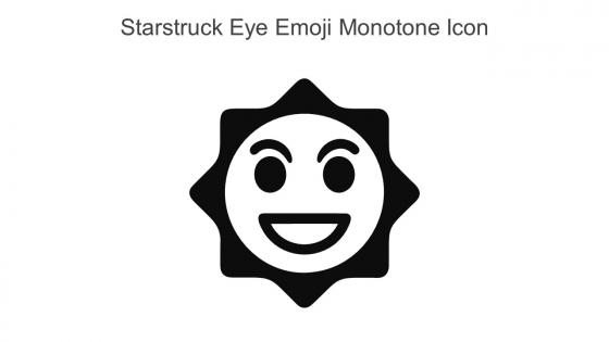 Starstruck Eye Emoji Monotone Icon In Powerpoint Pptx Png And Editable Eps Format