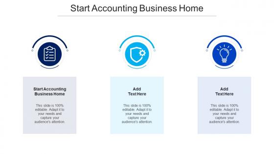 Start Accounting Business Home Ppt Powerpoint Presentation Outline Summary Cpb