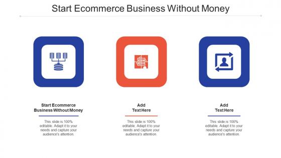 Start Ecommerce Business Without Money In Powerpoint And Google Slides Cpb