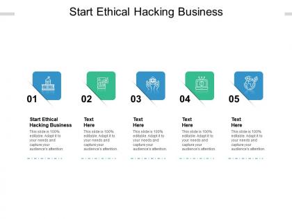 Start ethical hacking business ppt powerpoint presentation show deck cpb