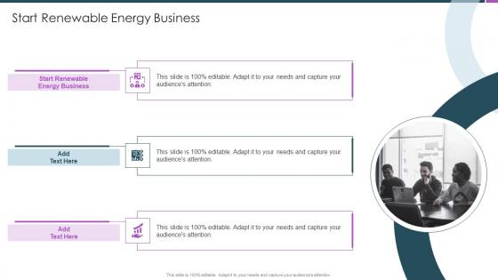 Start Renewable Energy Business In Powerpoint And Google Slides Cpb