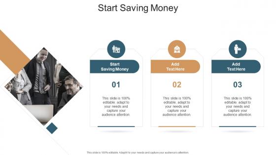 Start Saving Money In Powerpoint And Google Slides Cpb