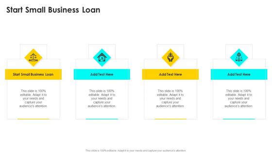 Start Small Business Loan In Powerpoint And Google Slides Cpb