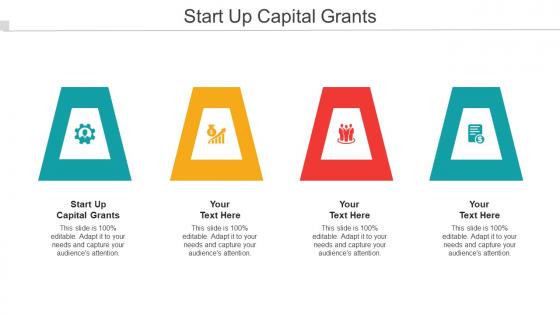 Start Up Capital Grants Ppt Powerpoint Presentation Ideas Templates Cpb