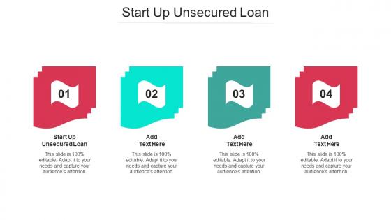 Start Up Unsecured Loan Ppt Powerpoint Presentation Summary Icon Cpb