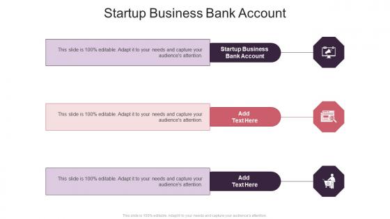 Startup Business Bank Account In Powerpoint And Google Slides Cpb