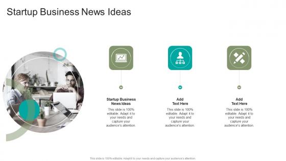 Startup Business News Ideas In Powerpoint And Google Slides Cpb