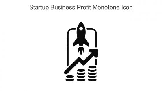 Startup Business Profit Monotone Icon In Powerpoint Pptx Png And Editable Eps Format