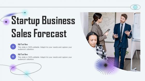Startup Business Sales Forecast Ppt Powerpoint Presentation Diagram Images