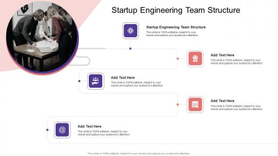 Startup Engineering Team Structure In Powerpoint And Google Slides Cpb