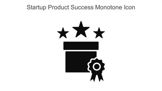 Startup Product Success Monotone Icon In Powerpoint Pptx Png And Editable Eps Format
