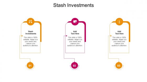 Stash Investments In Powerpoint And Google Slides Cpb