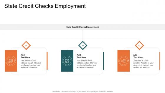 State Credit Checks Employment In Powerpoint And Google Slides Cpb