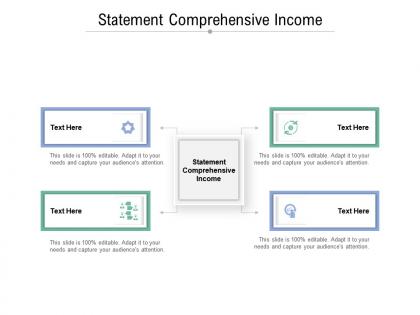 Statement comprehensive income ppt powerpoint presentation layouts cpb