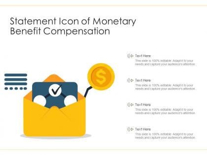 Statement icon of monetary benefit compensation