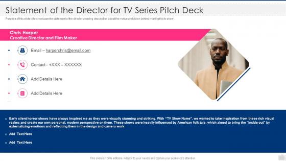 Statement of the director for tv series pitch deck ppt powerpoint presentation gallery tips