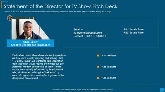 Statement Of The Director For Tv Show Pitch Deck Ppt Outline Templates
