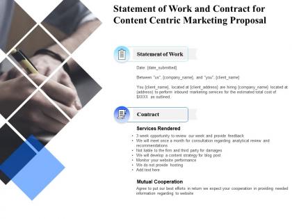 Statement of work and contract for content centric marketing proposal ppt presentation icon