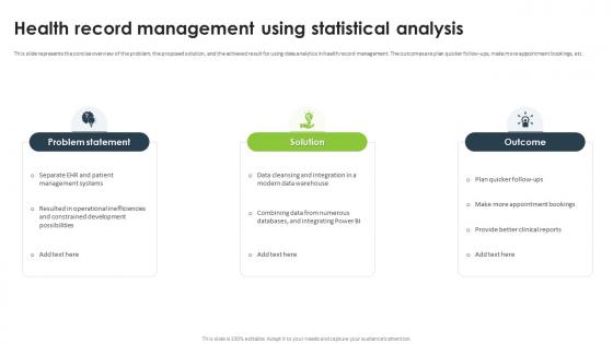 Statistical Analysis For Data Driven Health Record Management Using Statistical Analysis