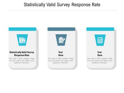 Statistically valid survey response rate ppt powerpoint presentation layouts objects cpb