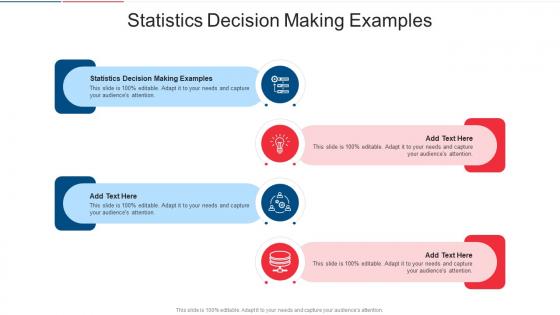 Statistics Decision Making Examples In Powerpoint And Google Slides Cpb