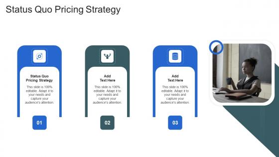 Status Quo Pricing Strategy In Powerpoint And Google Slides Cpb