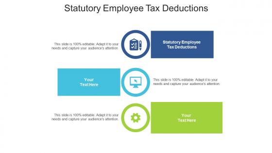 Statutory employee tax deductions ppt powerpoint presentation inspiration ideas cpb