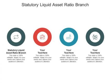 Statutory liquid asset ratio branch ppt powerpoint presentation layouts graphics design cpb