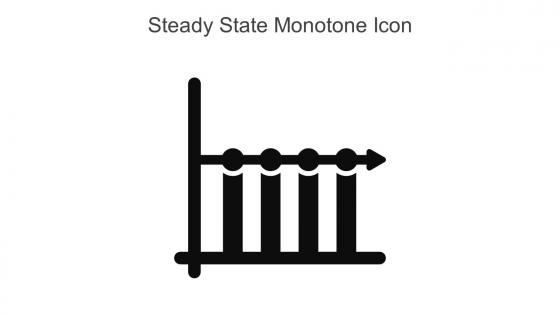 Steady State Monotone Icon In Powerpoint Pptx Png And Editable Eps Format