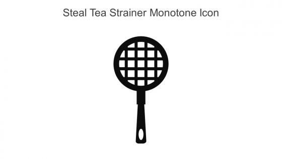 Steal Tea Strainer Monotone Icon In Powerpoint Pptx Png And Editable Eps Format