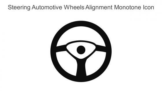 Steering Automotive Wheels Alignment Monotone Icon In Powerpoint Pptx Png And Editable Eps Format