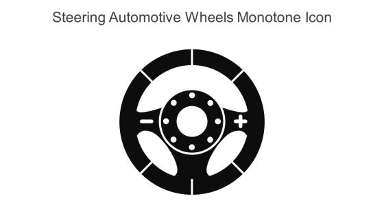 Steering Automotive Wheels Monotone Icon In Powerpoint Pptx Png And Editable Eps Format