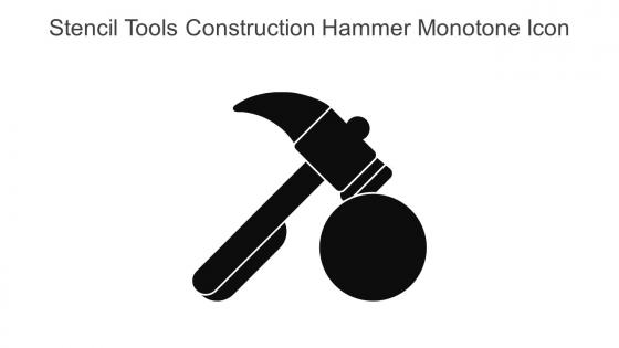 Stencil Tools Construction Hammer Monotone Icon In Powerpoint Pptx Png And Editable Eps Format
