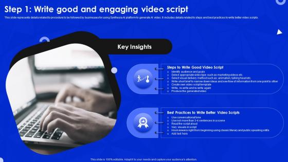 Step 1 Write Good And Engaging Video Script Synthesia AI Video Generation Platform AI SS