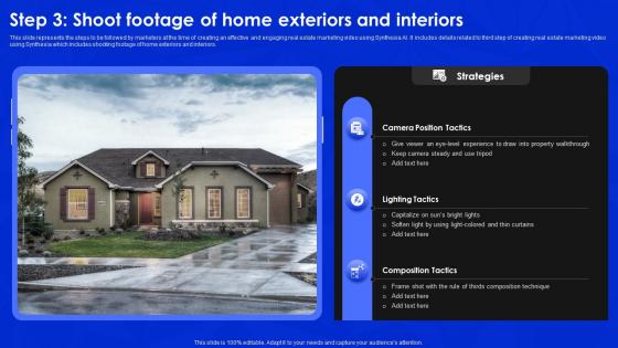Step 3 Shoot Footage Of Home Exteriors And Interiors Synthesia AI Video Generation Platform AI SS