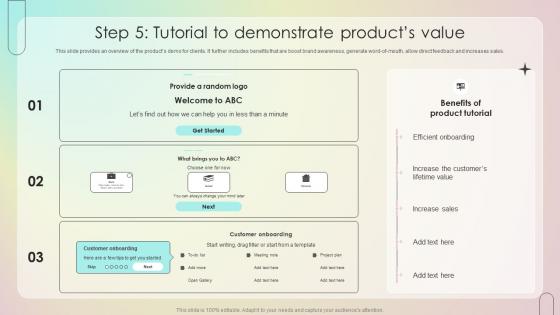 Step 5 Tutorial To Demonstrate Products Value Customer Onboarding Journey Process