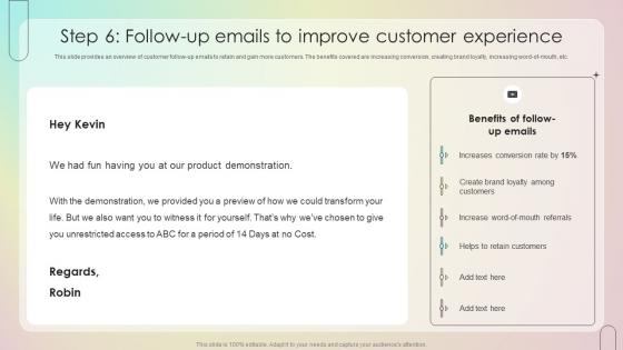 Step 6 Follow Up Emails To Improve Customer Experience Customer Onboarding Journey Process