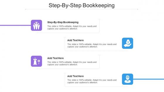 Step By Step Bookkeeping In Powerpoint And Google Slides Cpb