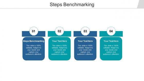 Steps benchmarking ppt powerpoint presentation layouts microsoft cpb