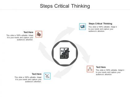 Steps critical thinking ppt powerpoint presentation infographics infographic template cpb