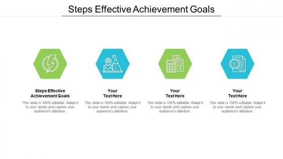 Steps effective achievement goals ppt powerpoint presentation outline slide download cpb