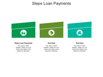 Steps loan payments ppt powerpoint presentation pictures gallery cpb